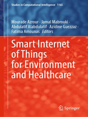 cover image of Smart Internet of Things for Environment and Healthcare